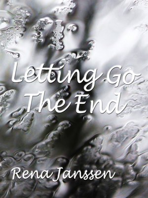 cover image of Letting Go, the End